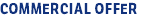 COMMERCIAL OFFER